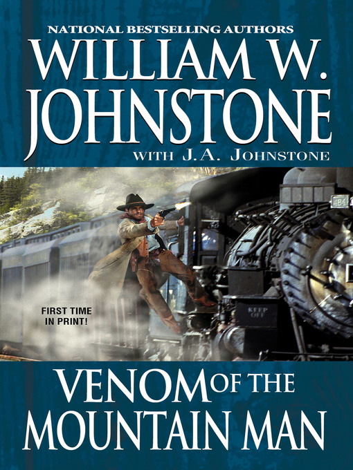 Title details for Venom of the Mountain Man by William W. Johnstone - Available